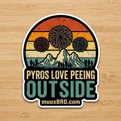 Pyros Love Peeing Outside Sticker